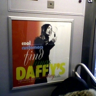 Johnny Dynell on Matthew Mendenhall Daffy’s ad, subway photo by Darlinda Just Darlinda, 2009